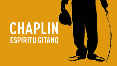 Imagen de Chaplin. Espíritu gitano - 2