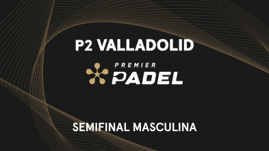 Imagen de Premier Padel. Italia. Semifinal Evento 1 - 2