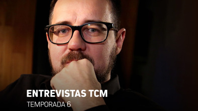 Imagen de Entrevistas TCM (T6) - 2