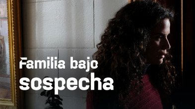 Imagen de Familia bajo sospecha - 2