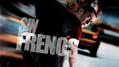 Imagen de Sin frenos - 3