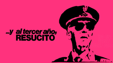 Imagen de ...Y al tercer año, resucitó - 2