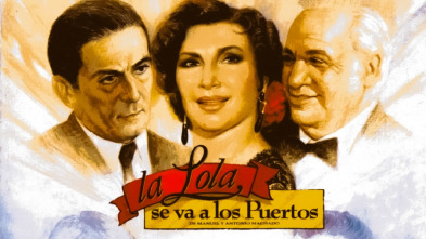 Imagen de La Lola se va a los puertos - 2