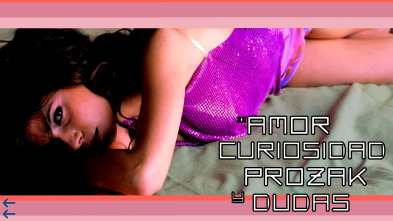 Imagen de Amor, curiosidad, Prozak y dudas - 2
