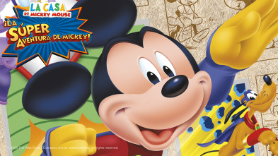 Imagen de La casa de Mickey Mouse: La Súper Aventura de Mickey - 2