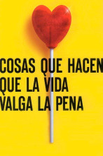 Imagen de Cosas que hacen que la vida valga la pena - 1