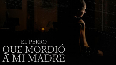 Imagen de El perro que mordió a mi madre - 2