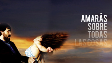 Imagen de Amarás sobre todas las cosas - 2