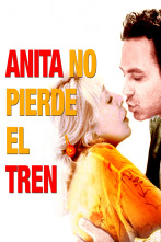 Imagen de Anita no pierde el tren - 1