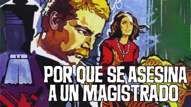 Imagen de ¿Por qué se asesina a un magistrado? - 2