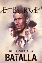 Imagen de Ebro, de la cuna a la batalla - 1