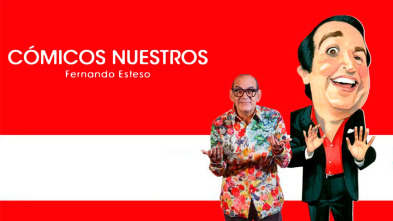 Imagen de Cómicos nuestros: Fernando Esteso - 2