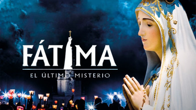 Imagen de Fátima, el último misterio - 2