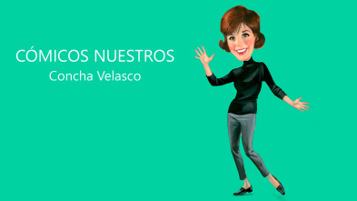 Imagen de Cómicos nuestros: Concha Velasco - 2
