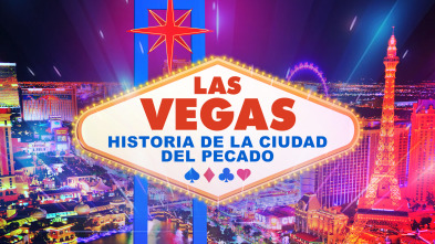 Imagen de Las Vegas: historia de la ciudad del pecado  - 2