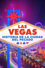 Imagen de Las Vegas: historia de la ciudad del pecado  - 1