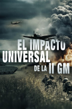 Imagen de El impacto universal de la IIGM  - 1