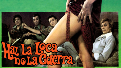 Imagen de Haz la loca...no la guerra - 2