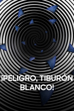 Imagen de ¡Peligro, tiburón blanco! - 1