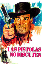 Imagen de Las pistolas no discuten - 1