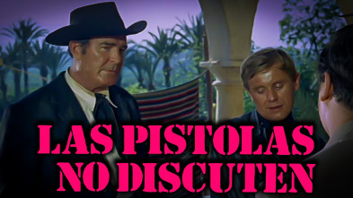 Imagen de Las pistolas no discuten - 2