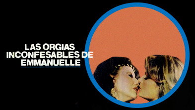 Imagen de Las orgías inconfesables de Emmanuelle - 2