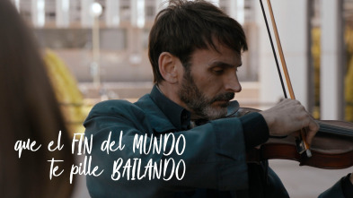 Imagen de Que el fin del mundo te pille bailando - 2