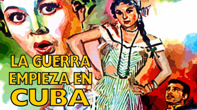 Imagen de La guerra empieza en Cuba - 2