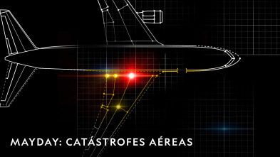 Imagen de Mayday: catástrofes...: Muerte desde el cielo - 2