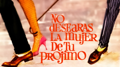 Imagen de No desearás la mujer de tu prójimo - 2