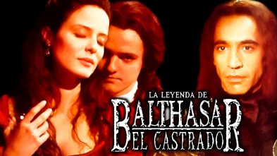 Imagen de La leyenda de Balthasar el Castrado - 2