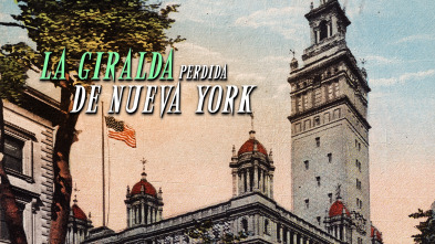Imagen de La giralda perdida de Nueva York - 2
