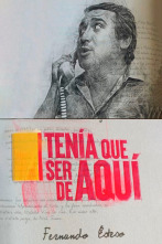 Imagen de Tenía que ser de aquí: Fernando Esteso - 1