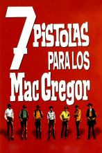 Imagen de Siete pistolas para los Mcgregor - 1