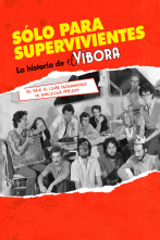 Imagen de Solo para supervivientes, Víbora - 1