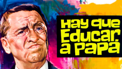 Imagen de Hay que educar a Papá - 2