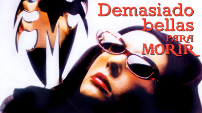 Imagen de Demasiado bellas para morir - 2