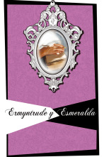Imagen de Ermyntrude y Esmeralda - 1