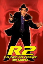 Imagen de R2 y el caso del cadáver sin cabeza - 1