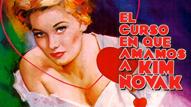 Imagen de El curso que amamos a Kim Novak - 2