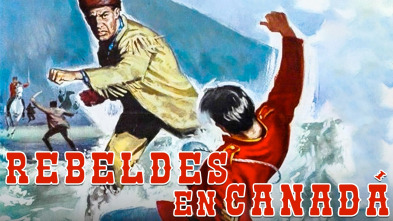 Imagen de Rebeldes en Canadá - 2