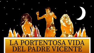 Imagen de La portentosa vida del padre Vicente - 2