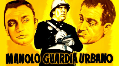Imagen de Manolo, guardia urbano - 2