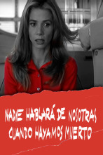 Imagen de Nadie hablará de nosotras cuando hayamos muerto - 1