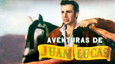 Imagen de Aventuras de Juan Lucas - 2