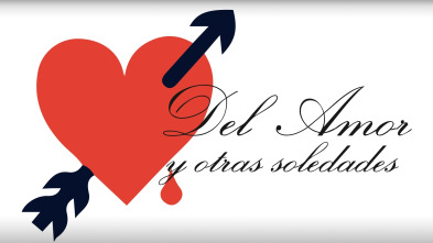 Imagen de Del amor y otras soledades - 2
