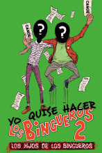 Imagen de Yo quise hacer Los Bingueros 2 - 1