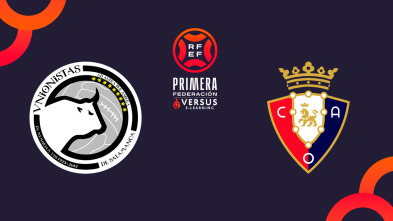 Imagen de Jornada 1: Unionistas - Osasuna Promesas - 2