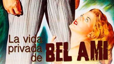 Imagen de La vida privada de Bel Ami - 2