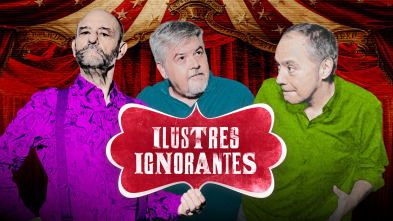 Imagen de Ilustres ignorantes (T19) - 2